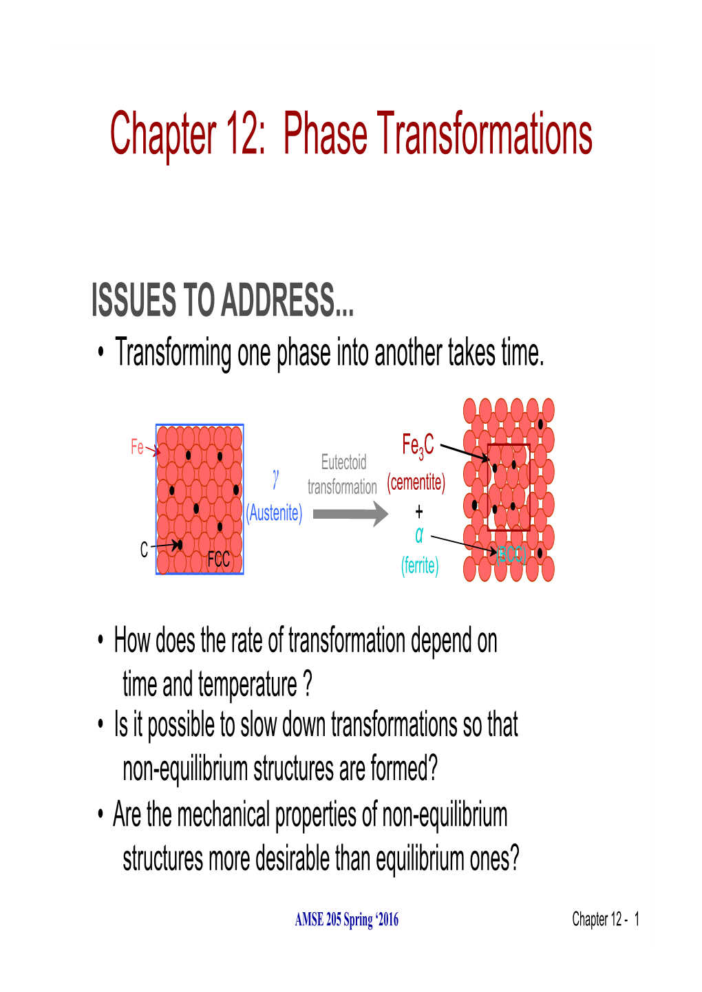 Chapter 12: Phase Transformations