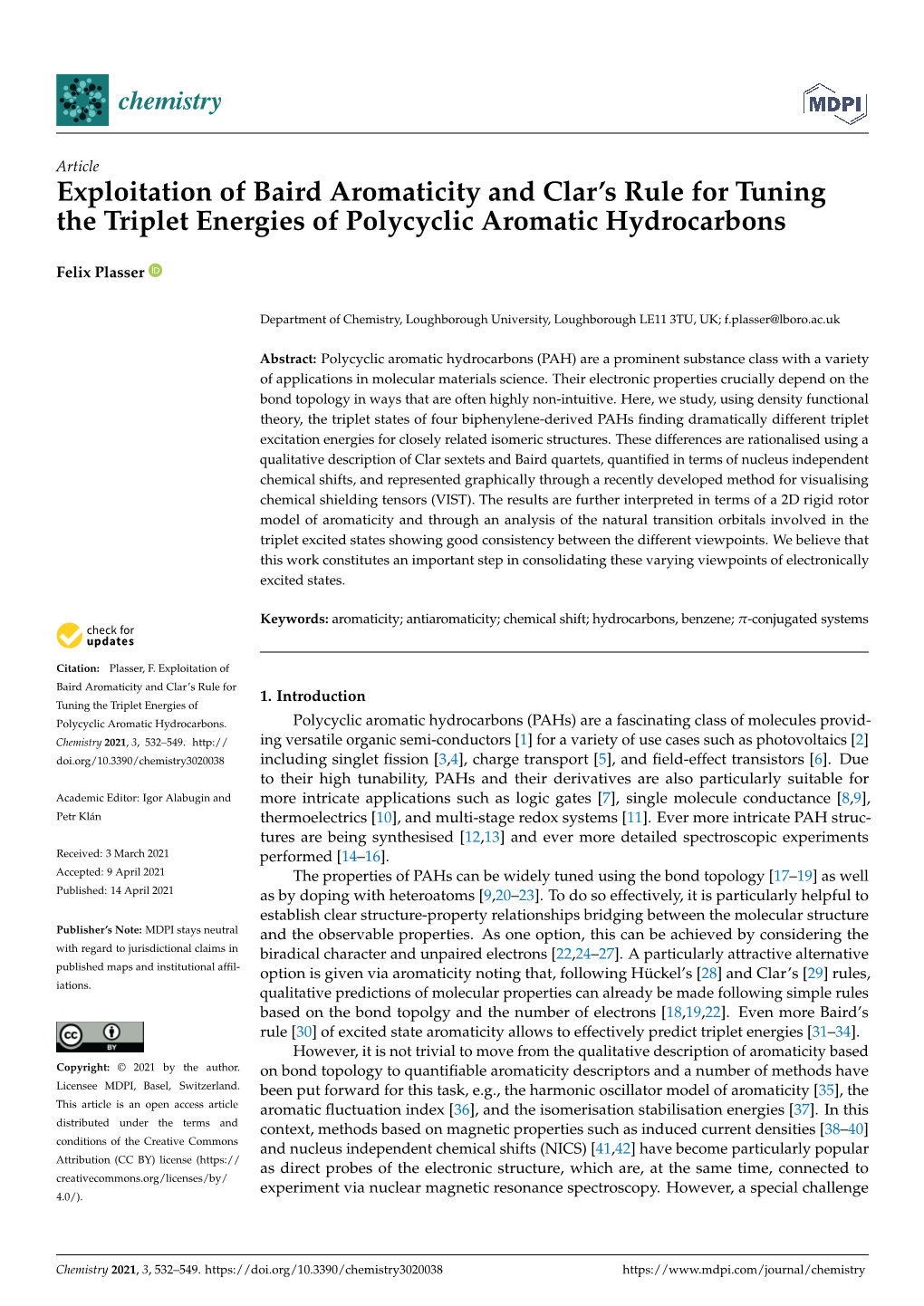 Exploitation of Baird Aromaticity and Clar's Rule for Tuning The