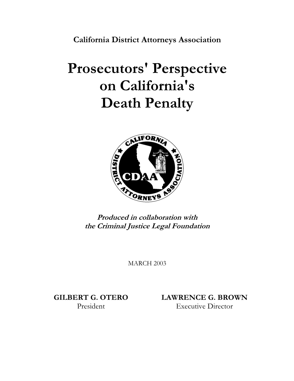 Prosecutors' Perspective on California's Death Penalty