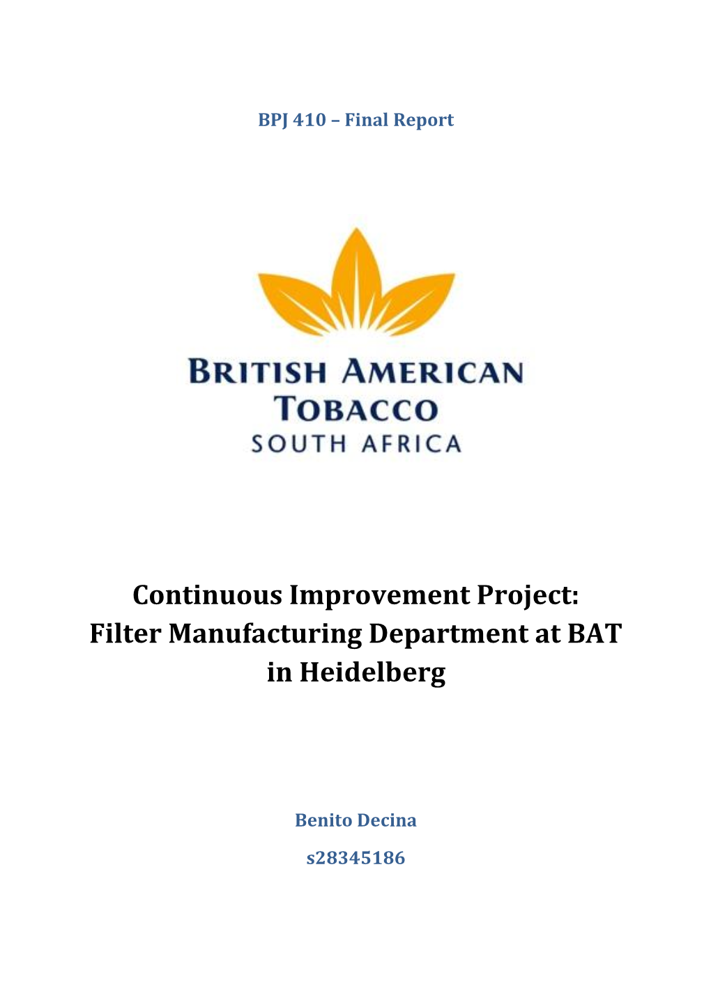 Continuous Improvement Project: Filter Manufacturing Department at BAT in Heidelberg