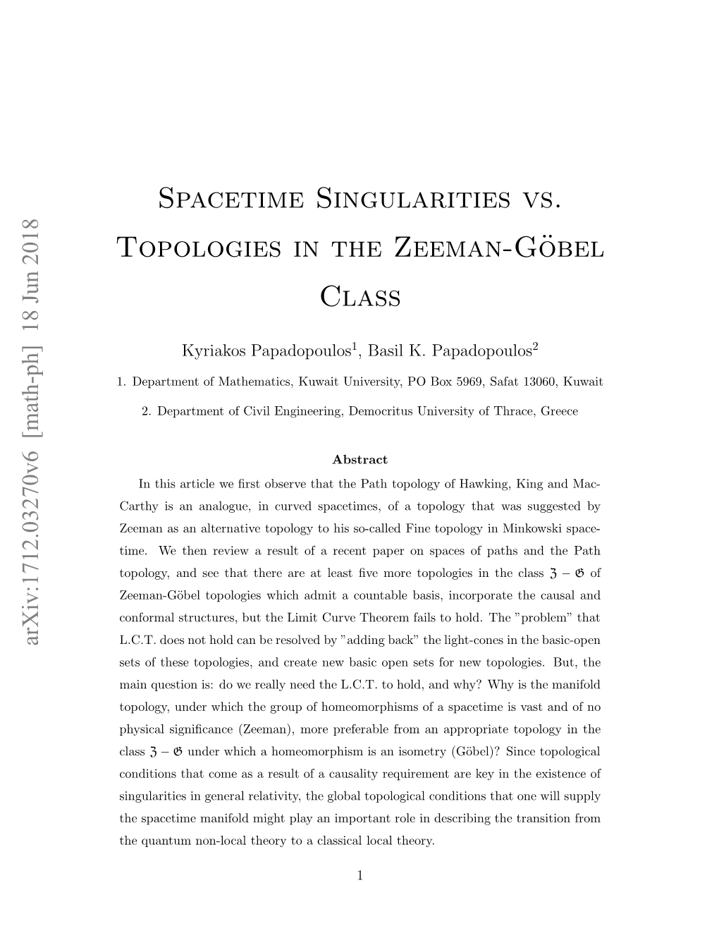 Spacetime Singularities Vs. Topologies in the Zeeman-Göbel