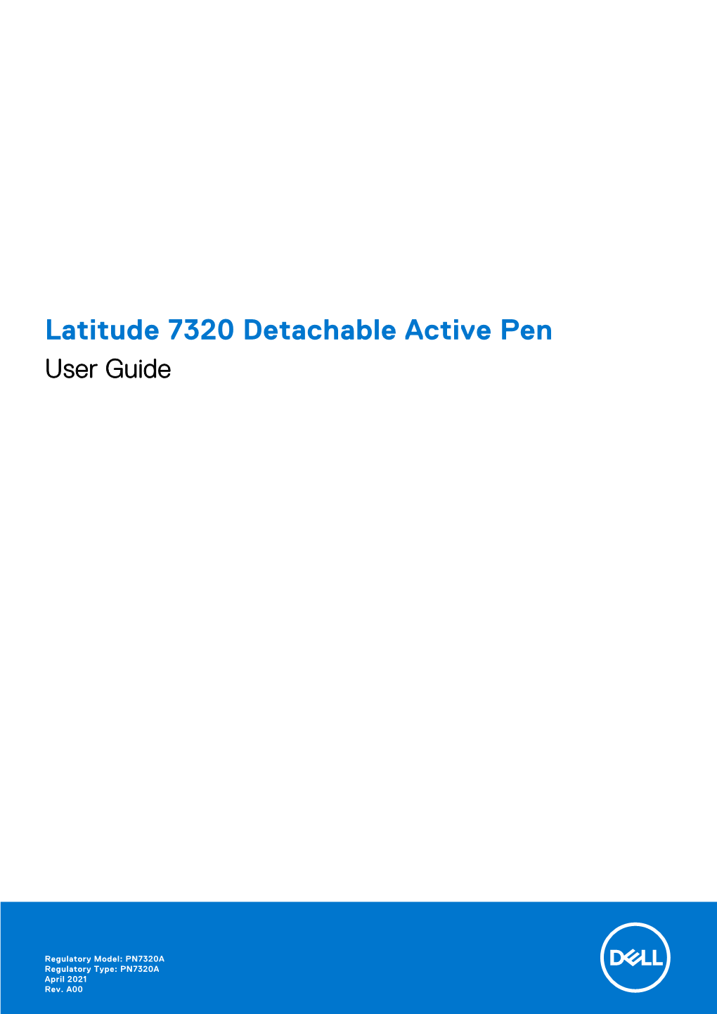 Latitude 7320 Detachable Active Pen User Guide