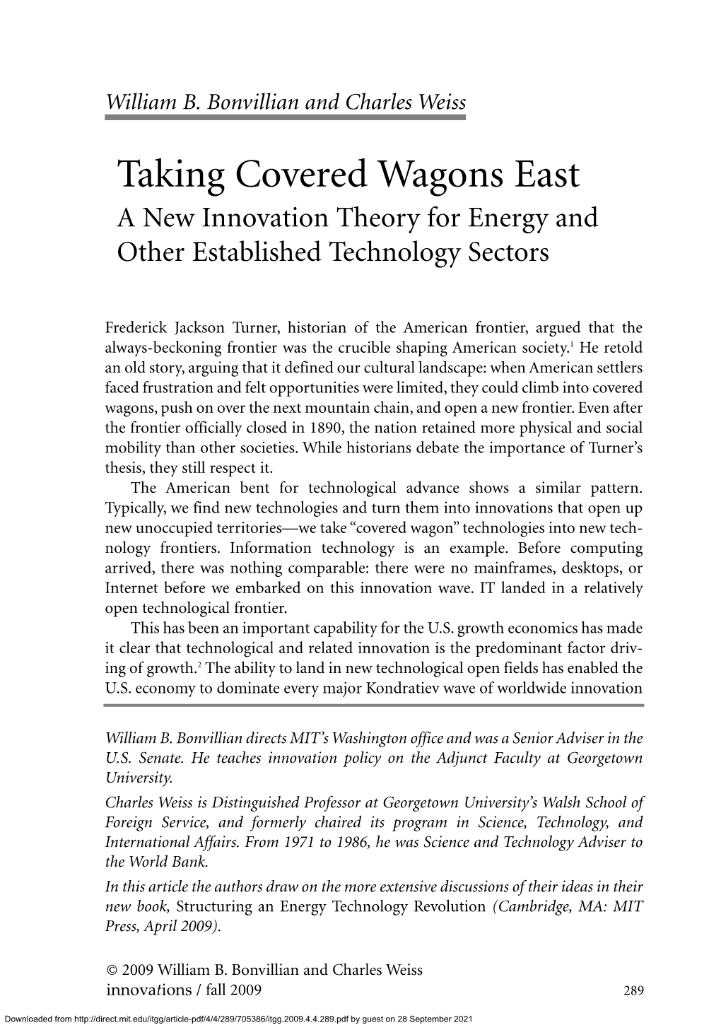 Taking Covered Wagons East a New Innovation Theory for Energy and Other Established Technology Sectors