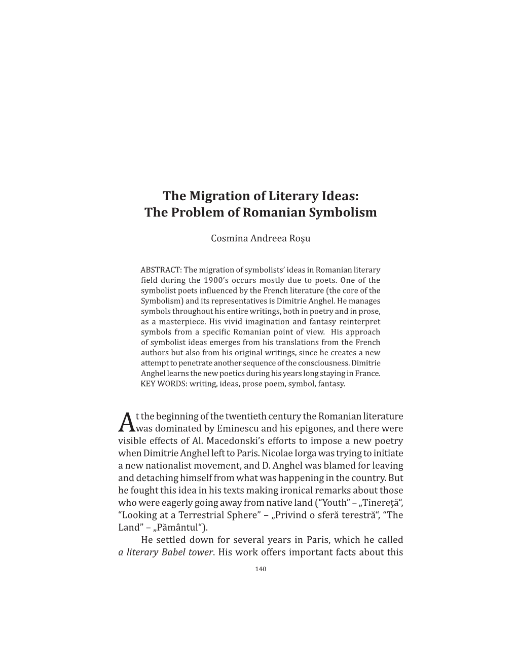 PDF the Migration of Literary Ideas: the Problem of Romanian Symbolism