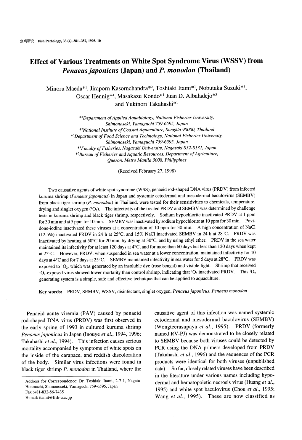 Effect of Various Treatments on White Spot Syndrome Virus (WSSV) from Penaeus Japonicus (Japan) and P. Monodon (Thailand)