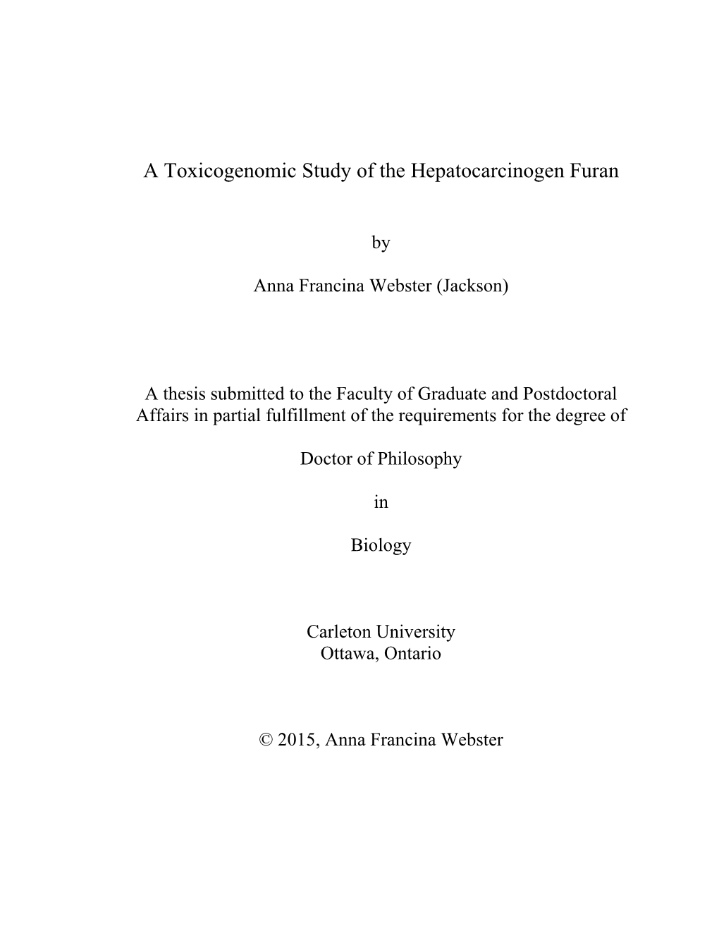 A Toxicogenomic Study of the Hepatocarcinogen Furan