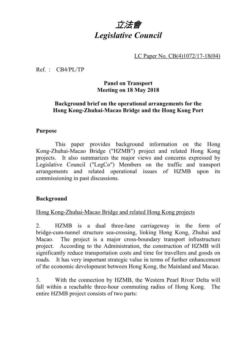 Paper on the Operational Arrangements for the Hong Kong-Zhuhai-Macao Bridge and the Hong Kong