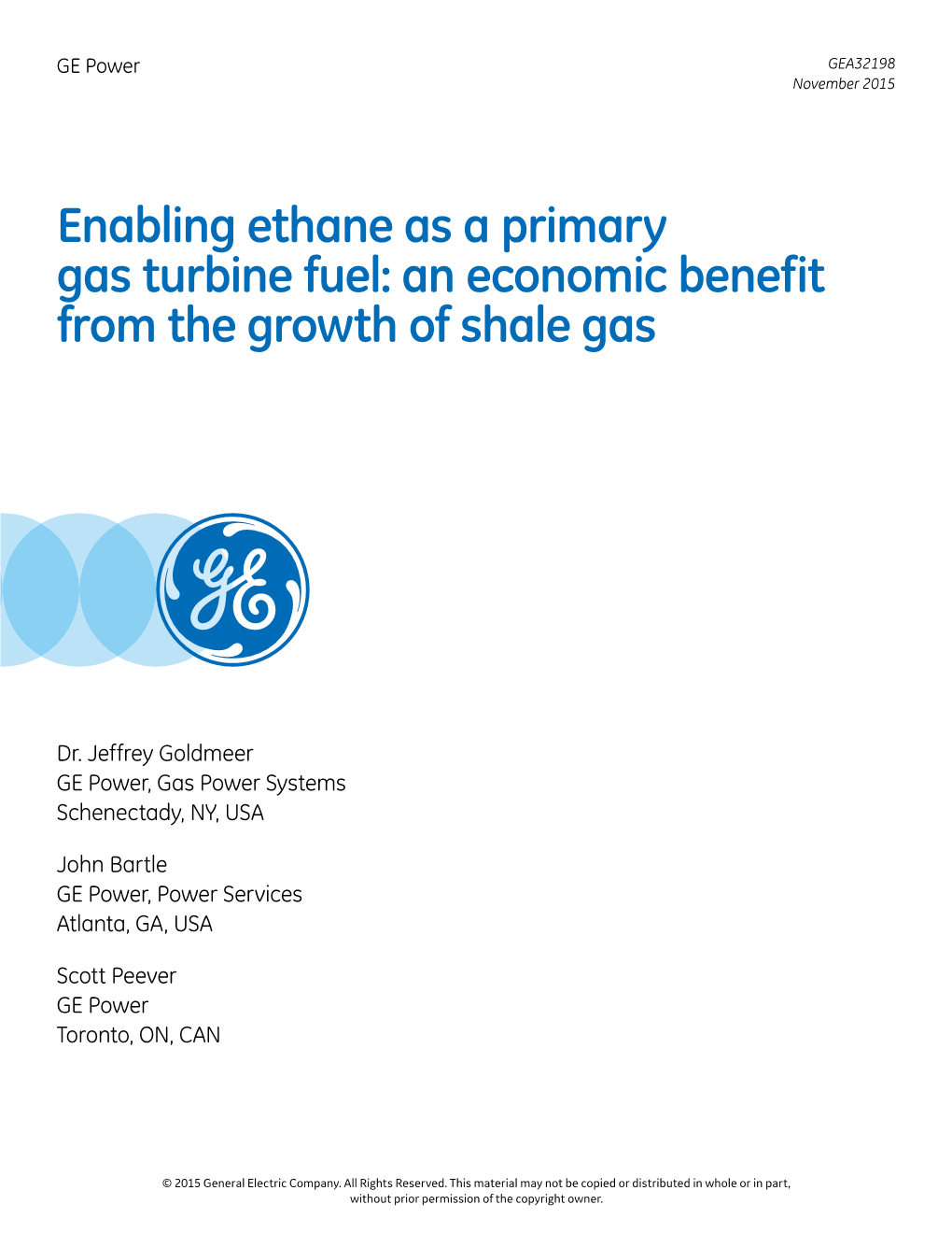 Enabling Ethane As a Primary Gas Turbine Fuel: an Economic Benefit from the Growth of Shale Gas