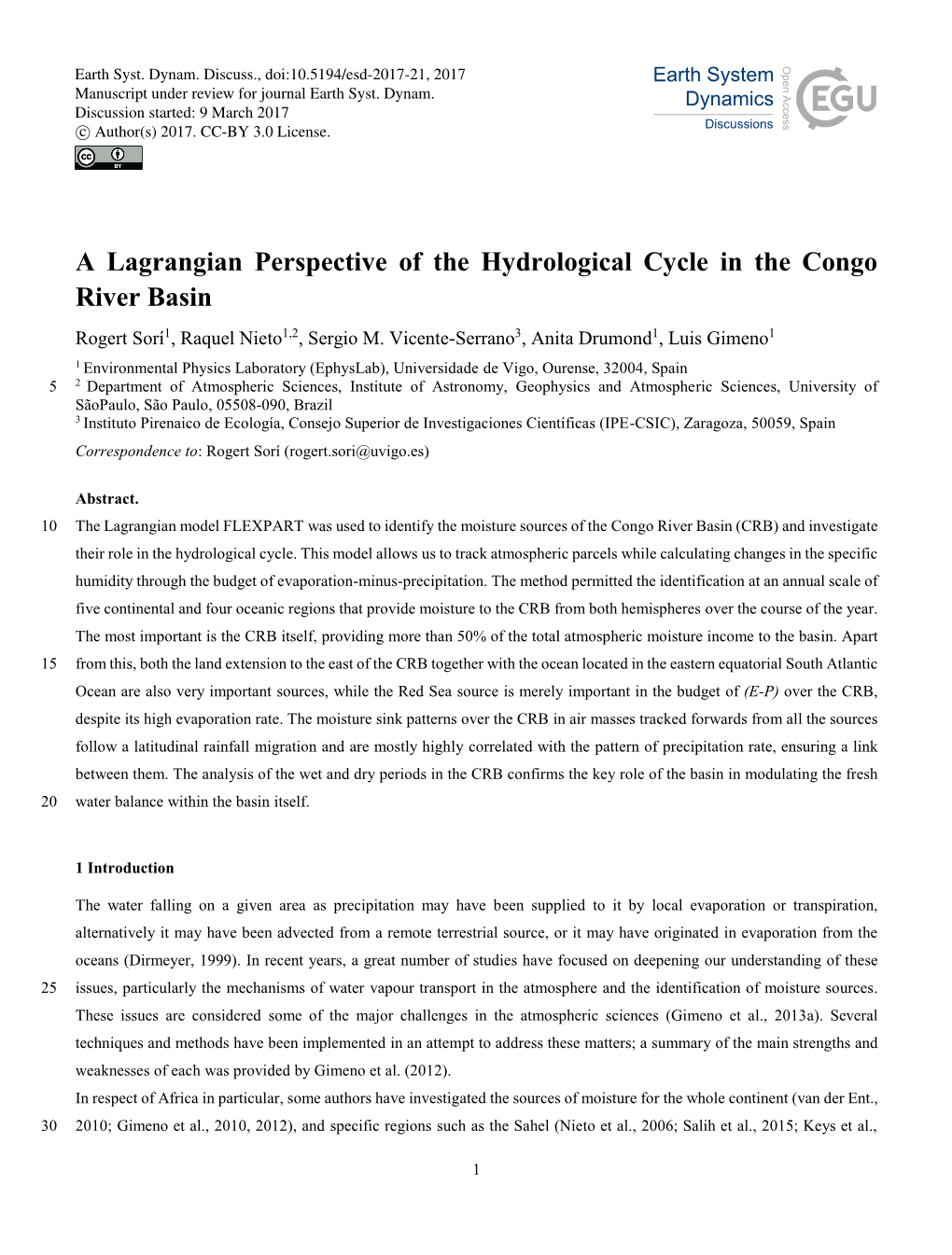 A Lagrangian Perspective of the Hydrological Cycle in the Congo River Basin Rogert Sorí1, Raquel Nieto1,2, Sergio M