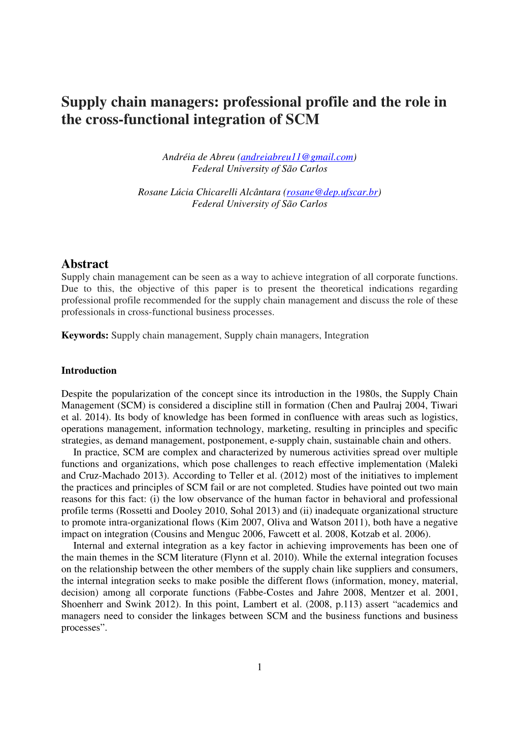 Professional Profile and the Role in the Cross-Functional Integration of SCM