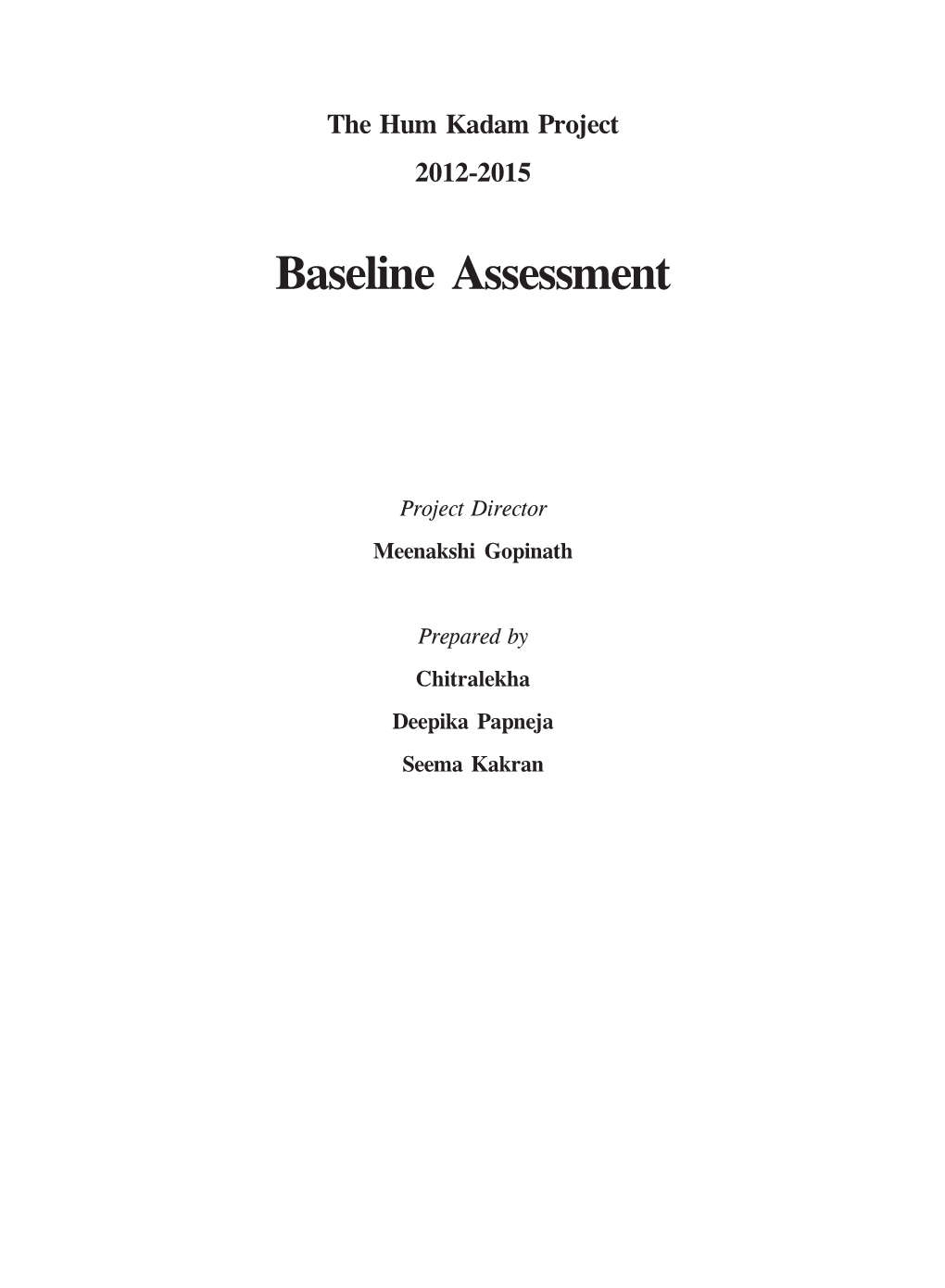 Baseline Assessment