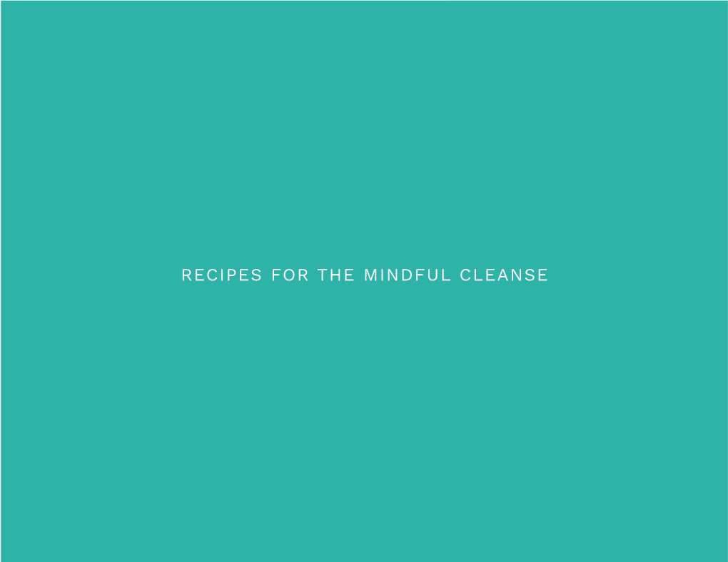 Recipes for the Mindful Cleanse 1 Staples & Basics