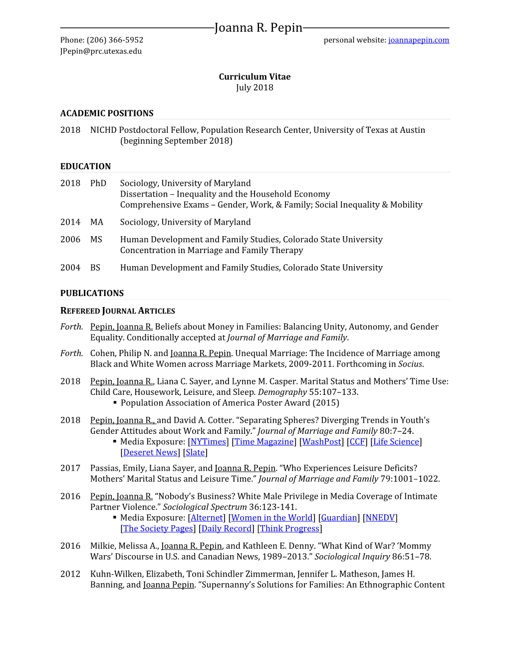 Joanna R. Pepin Phone: (206) 366-5952 Personal Website: Joannapepin.Com Jpepin@Prc.Utexas.Edu