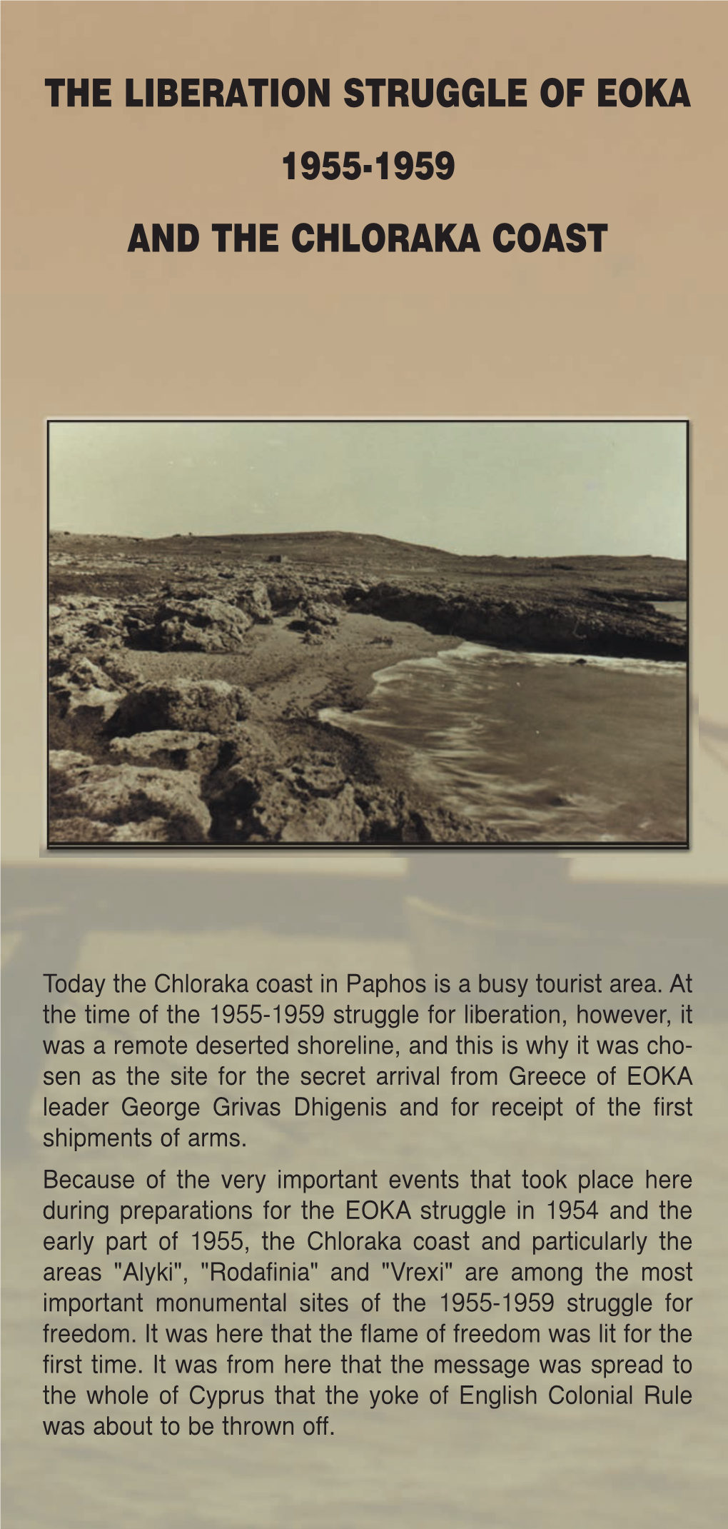 The Liberation Struggle of Eoka 1955-1959 and the Chloraka Coast