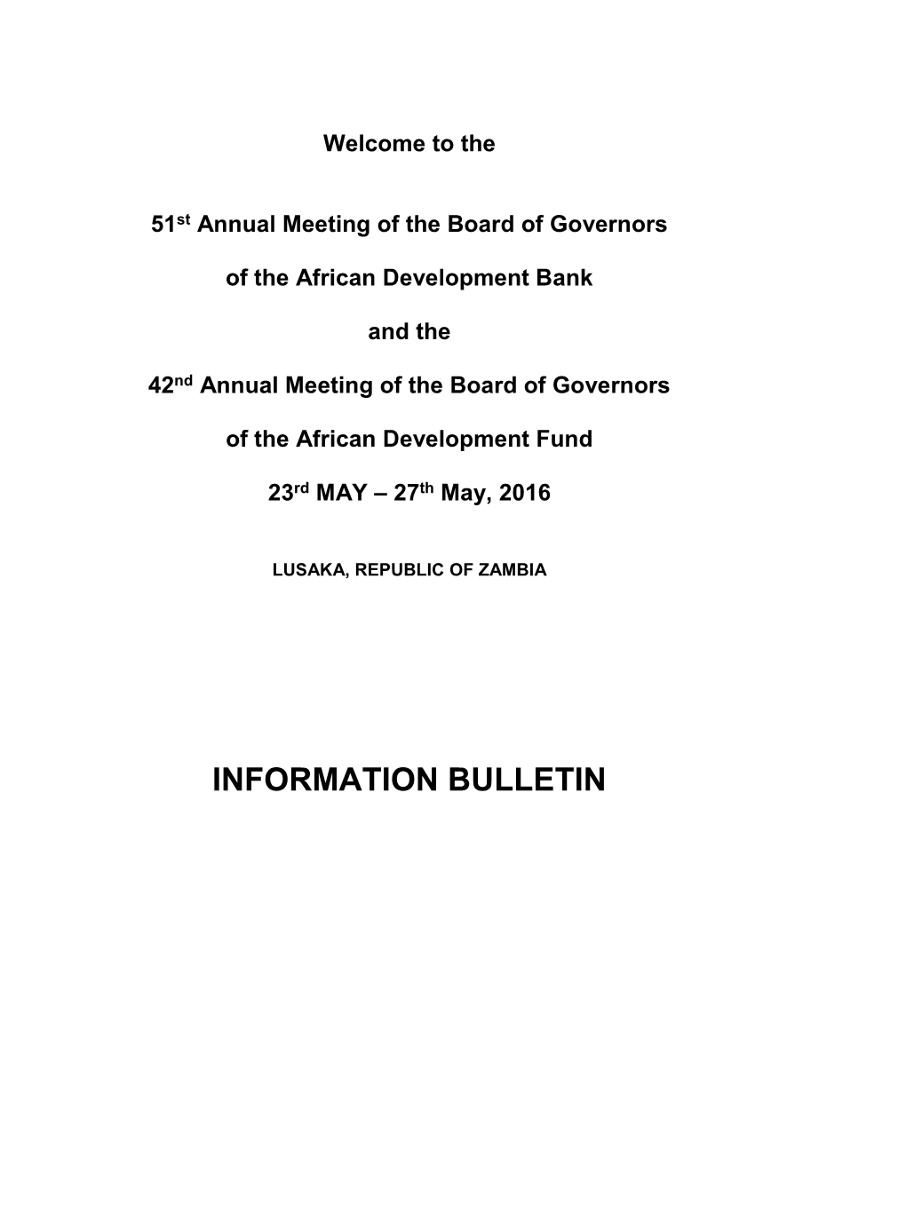 Information Bulletin – 2016 Annual Meetings