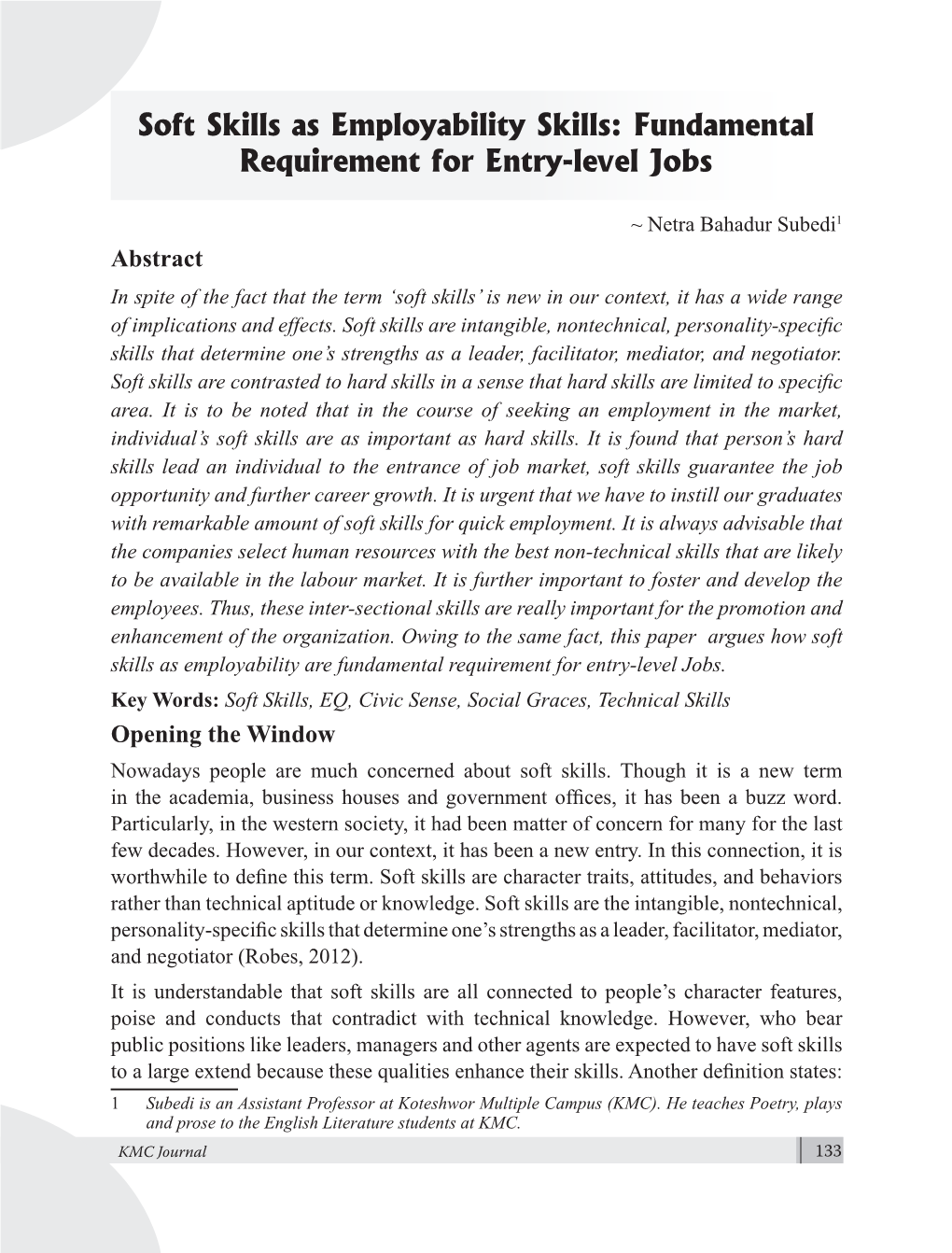 Soft Skills As Employability Skills: Fundamental Requirement for Entry-Level Jobs