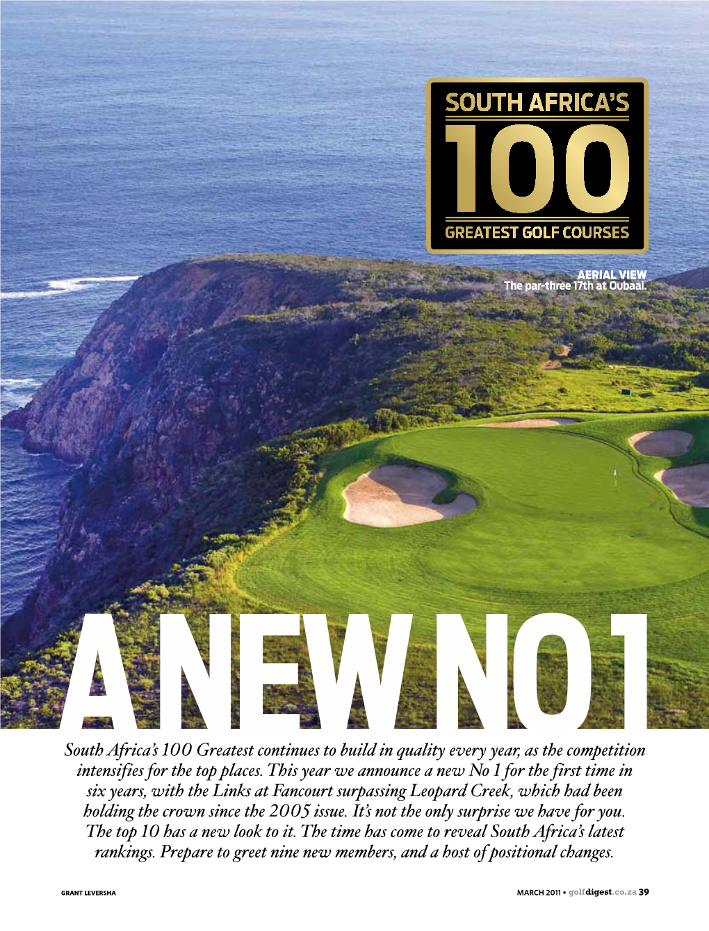 South Africa's 100 Greatest Continues to Build in Quality Every Year, As the Competition Intensifies for the Top Places. This