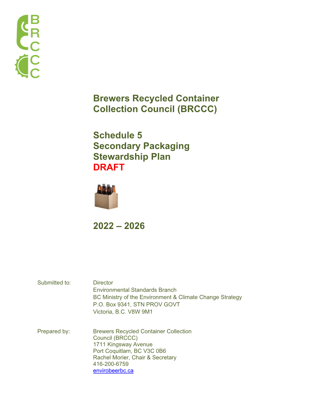 (BRCCC) Schedule 5 Secondary Packaging Stewardship Plan