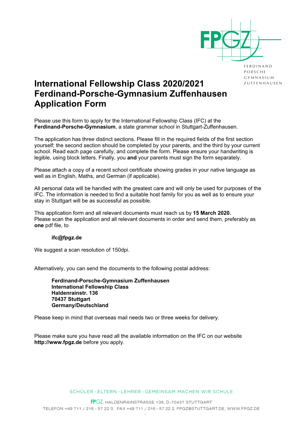 International Fellowship Class 2020/2021 Ferdinand-Porsche-Gymnasium Zuffenhausen Application Form