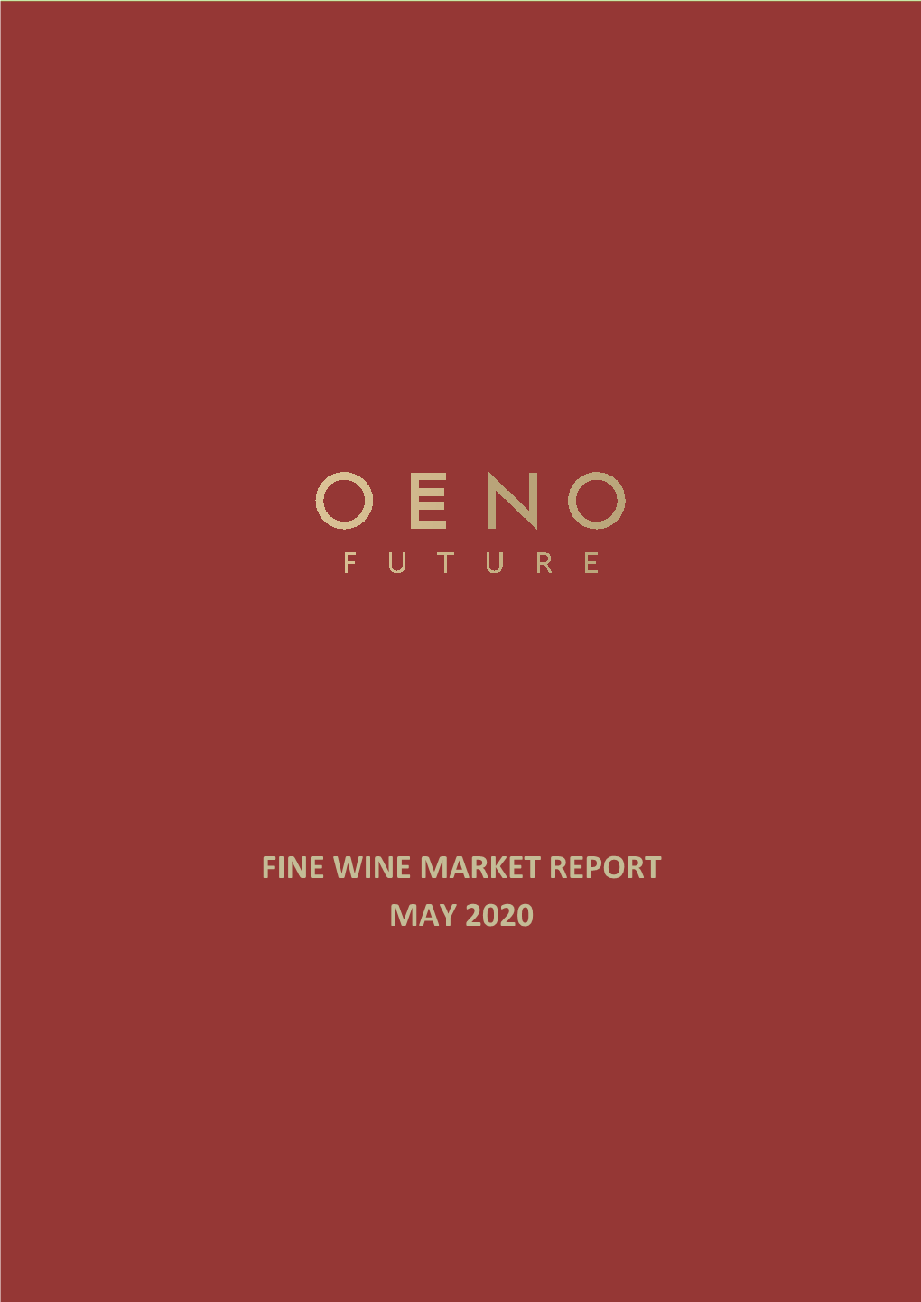 Fine Wine Market Report May 2020