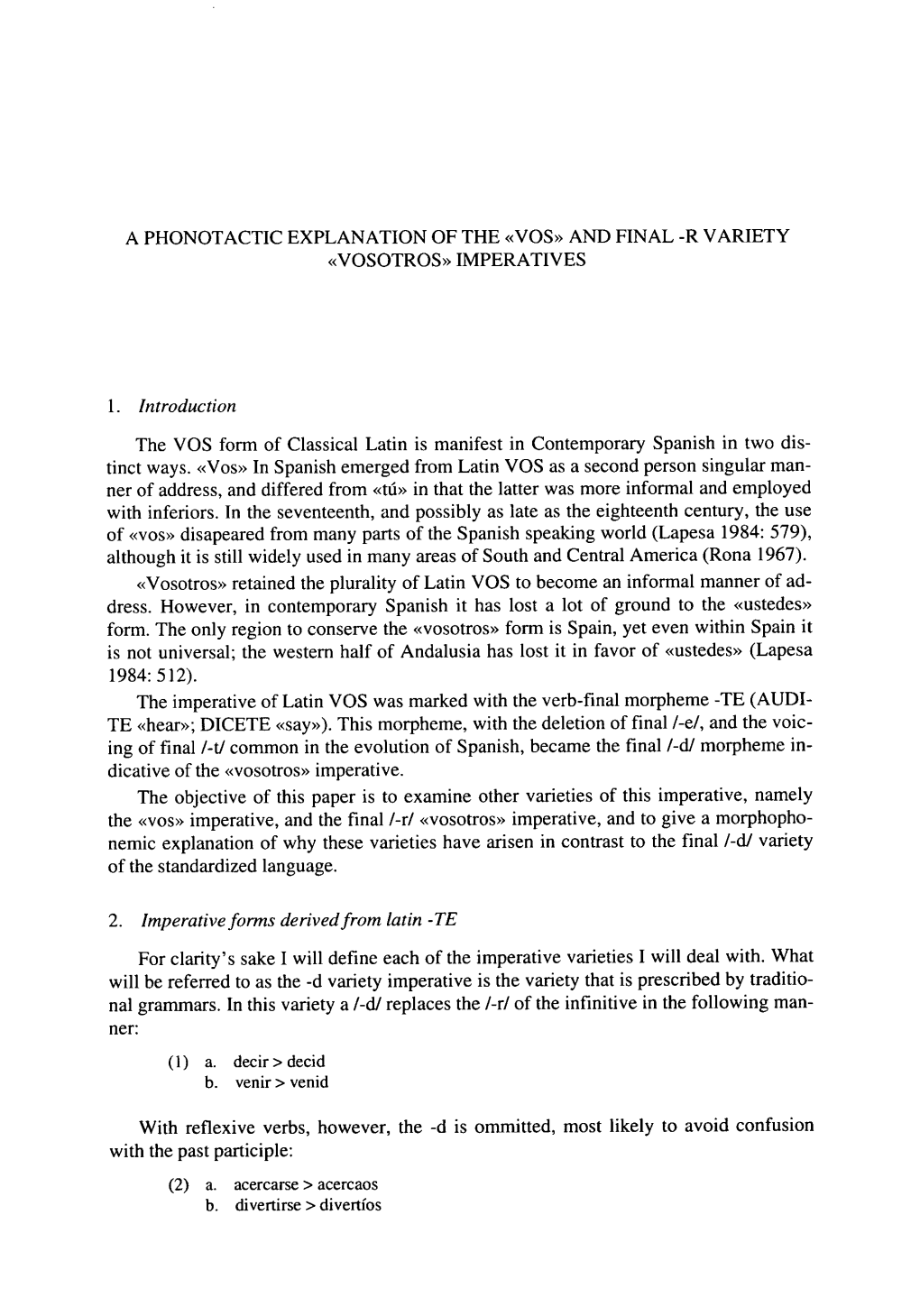 A Phonotactic Explanation of the «Vos» and Final -R Variety «Vosotros» Imperatives