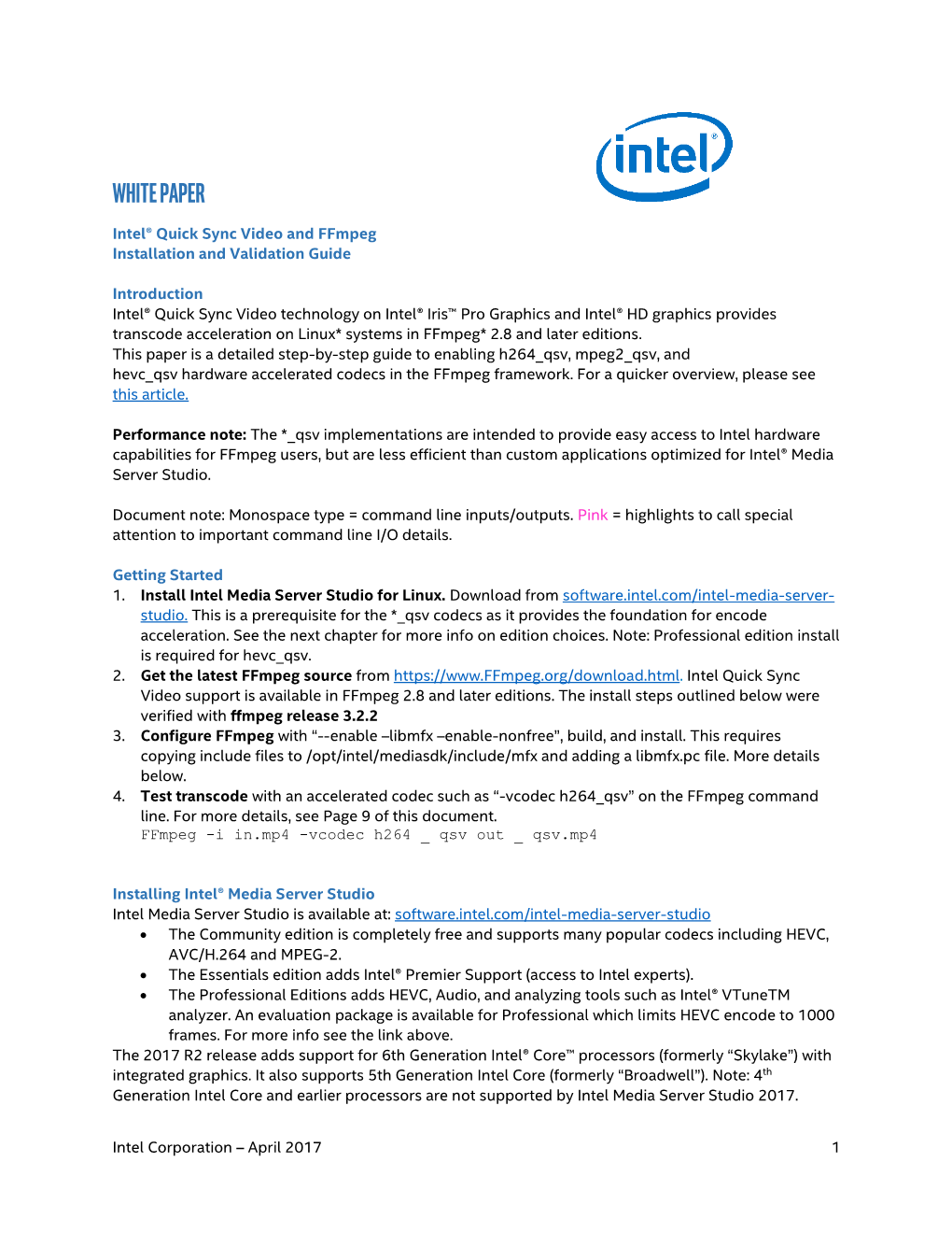 Intel® Quick Sync Video and Ffmpeg Installation and Validation Guide