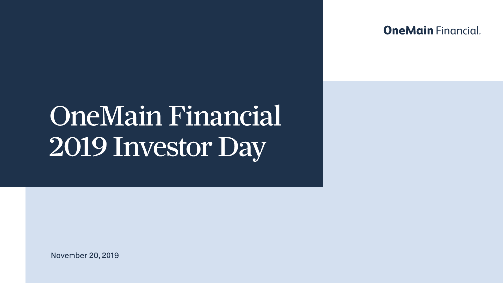 Onemain Financial 2019 Investor Day