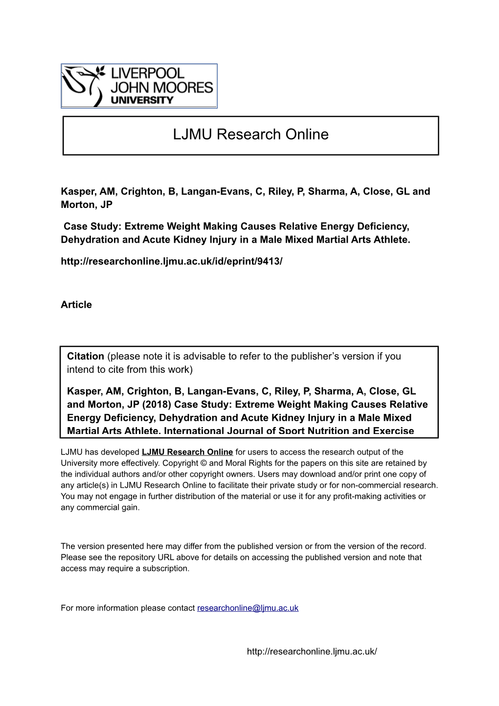 Case Study: Extreme Weight Making Causes Relative Energy Deficiency, Dehydration and Acute Kidney Injury in a Male Mixed Martial Arts Athlete