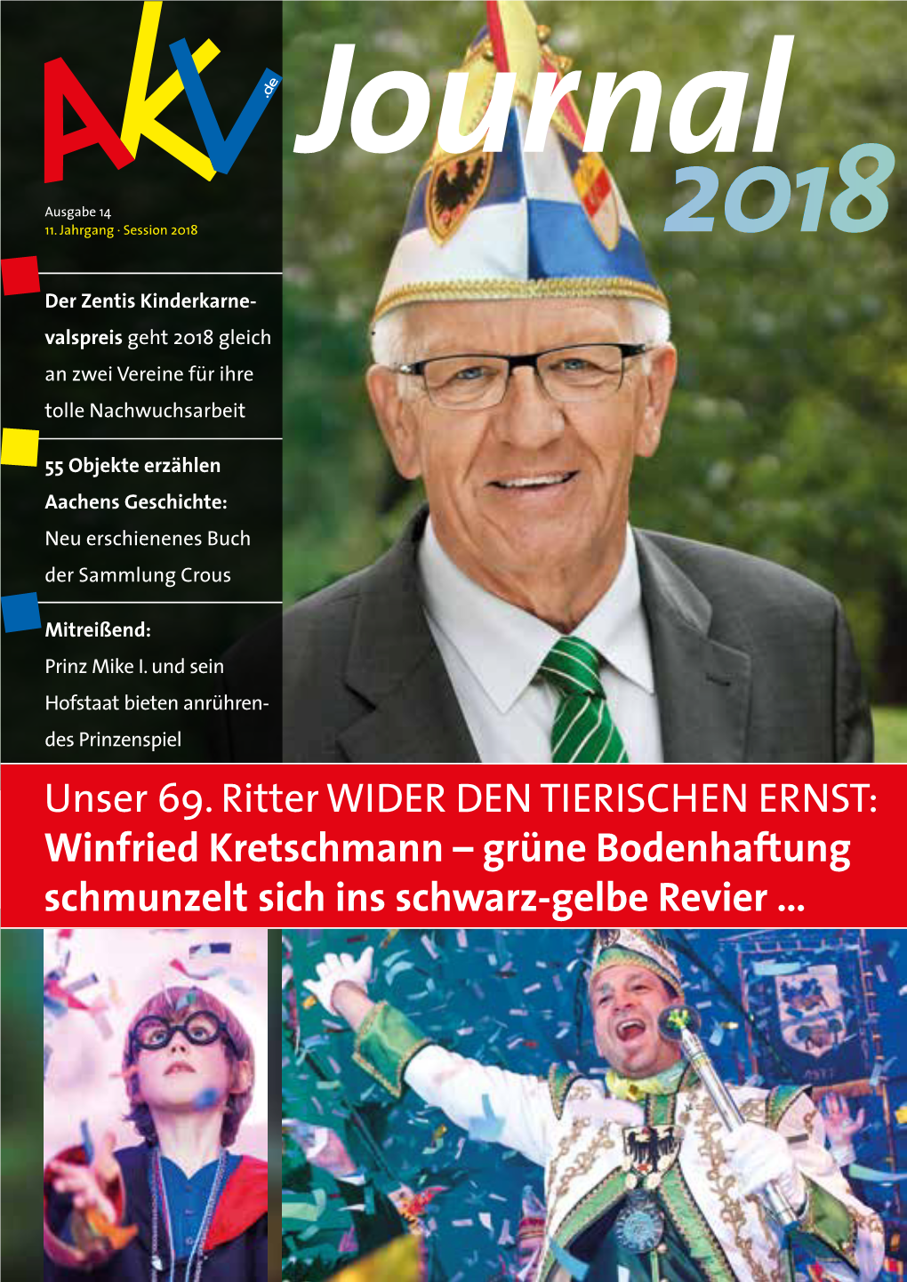 Winfried Kretschmann – Grüne Bodenhaftung Schmunzelt Sich Ins Schwarz-Gelbe Revier … Lambertz Kalender 2018 „LIFE IS a DANCE“