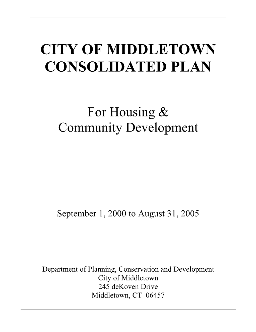 City of Middletown Consolidated Plan for Housing and Community