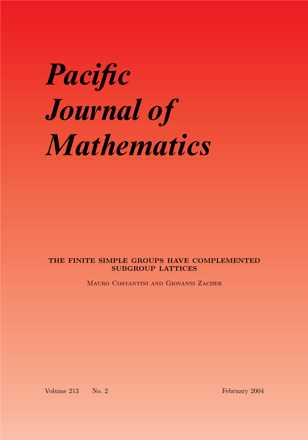 The Finite Simple Groups Have Complemented Subgroup Lattices