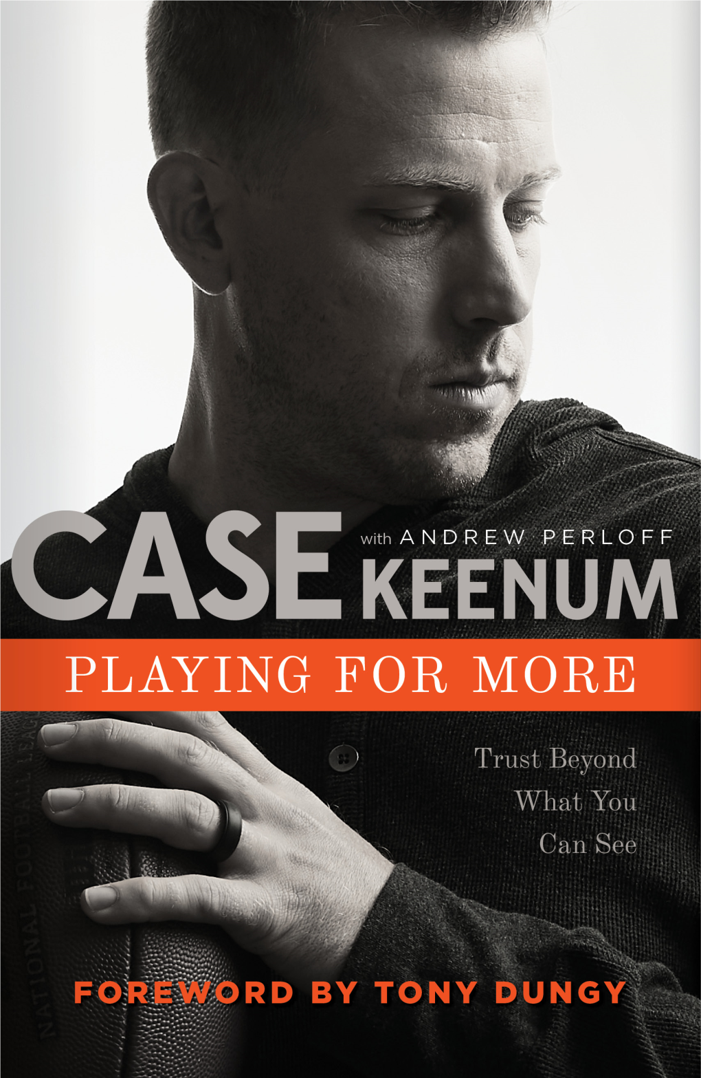 Case Keenum Playing for More