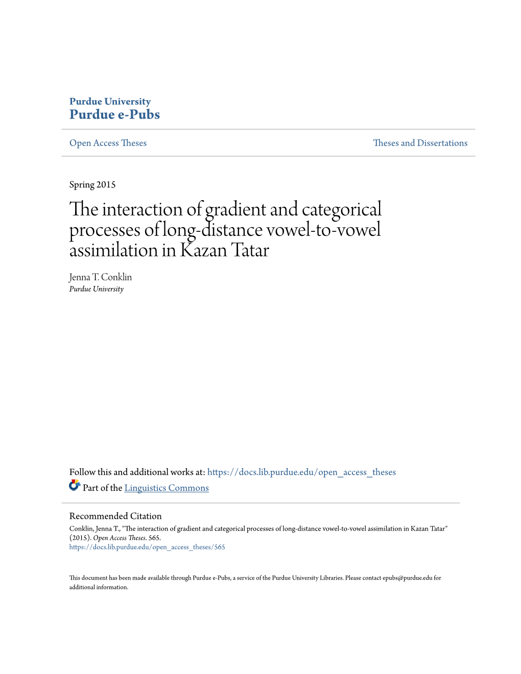 The Interaction of Gradient and Categorical Processes of Long-Distance Vowel-To-Vowel Assimilation in Kazan Tatar Jenna T