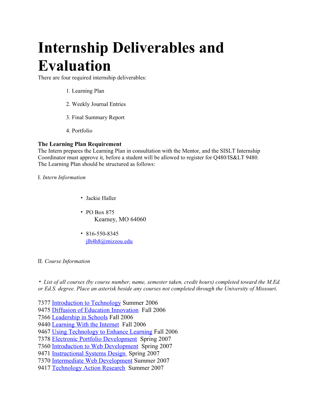 Internship Deliverables and Evaluation