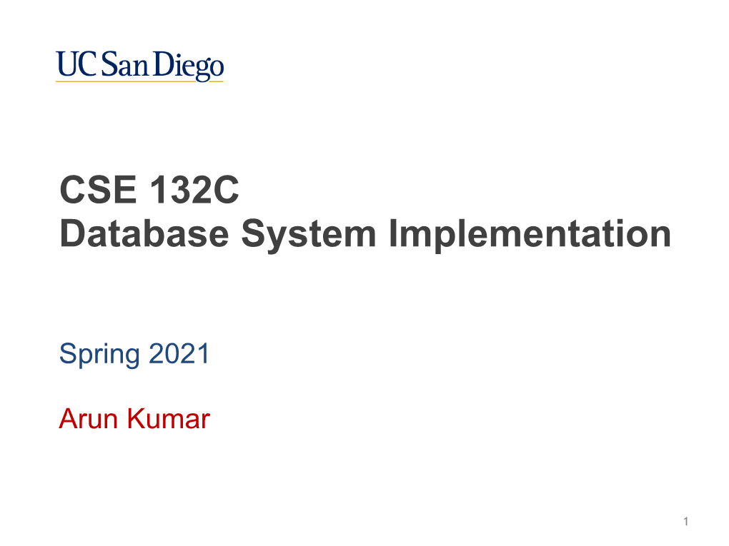 CSE 132C Database System Implementation