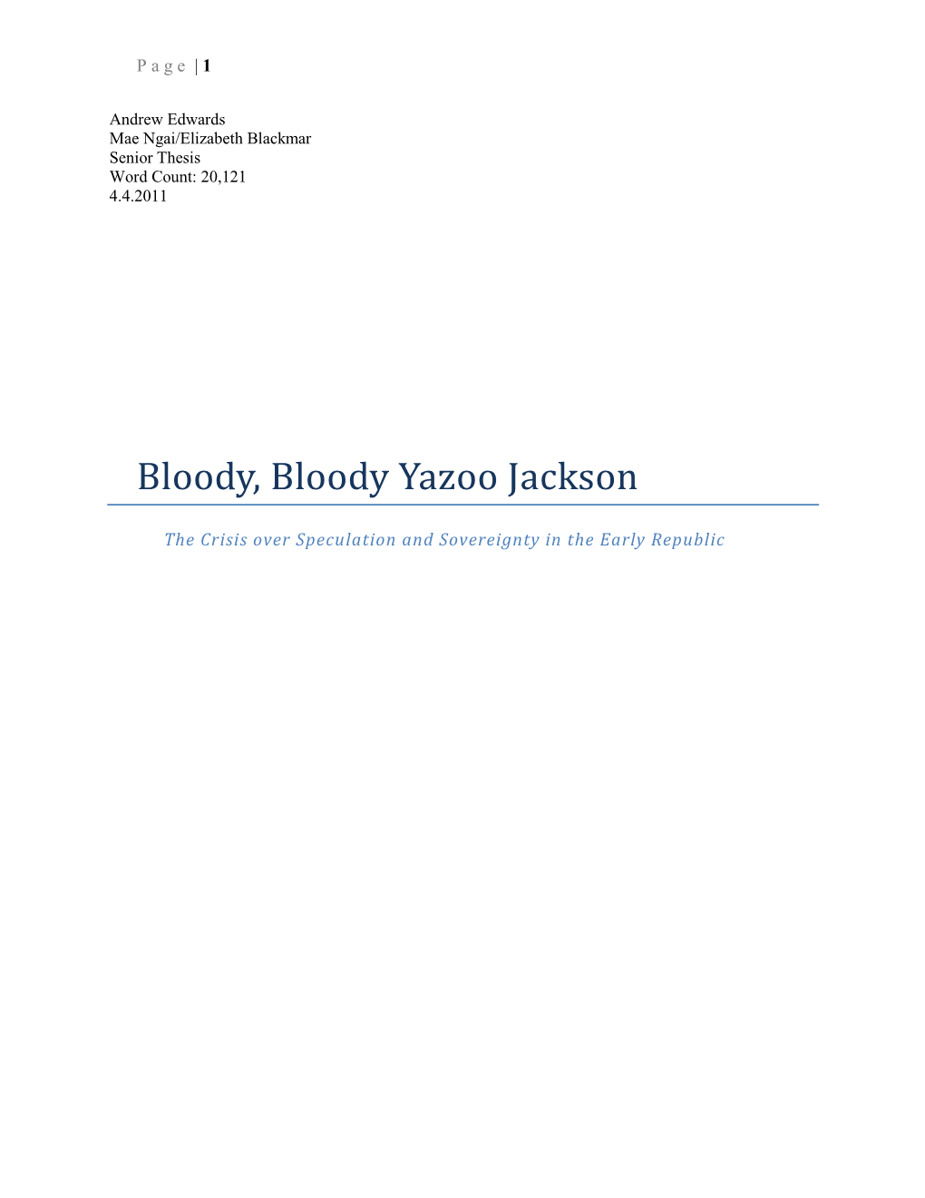 Bloody, Bloody Yazoo Jackson