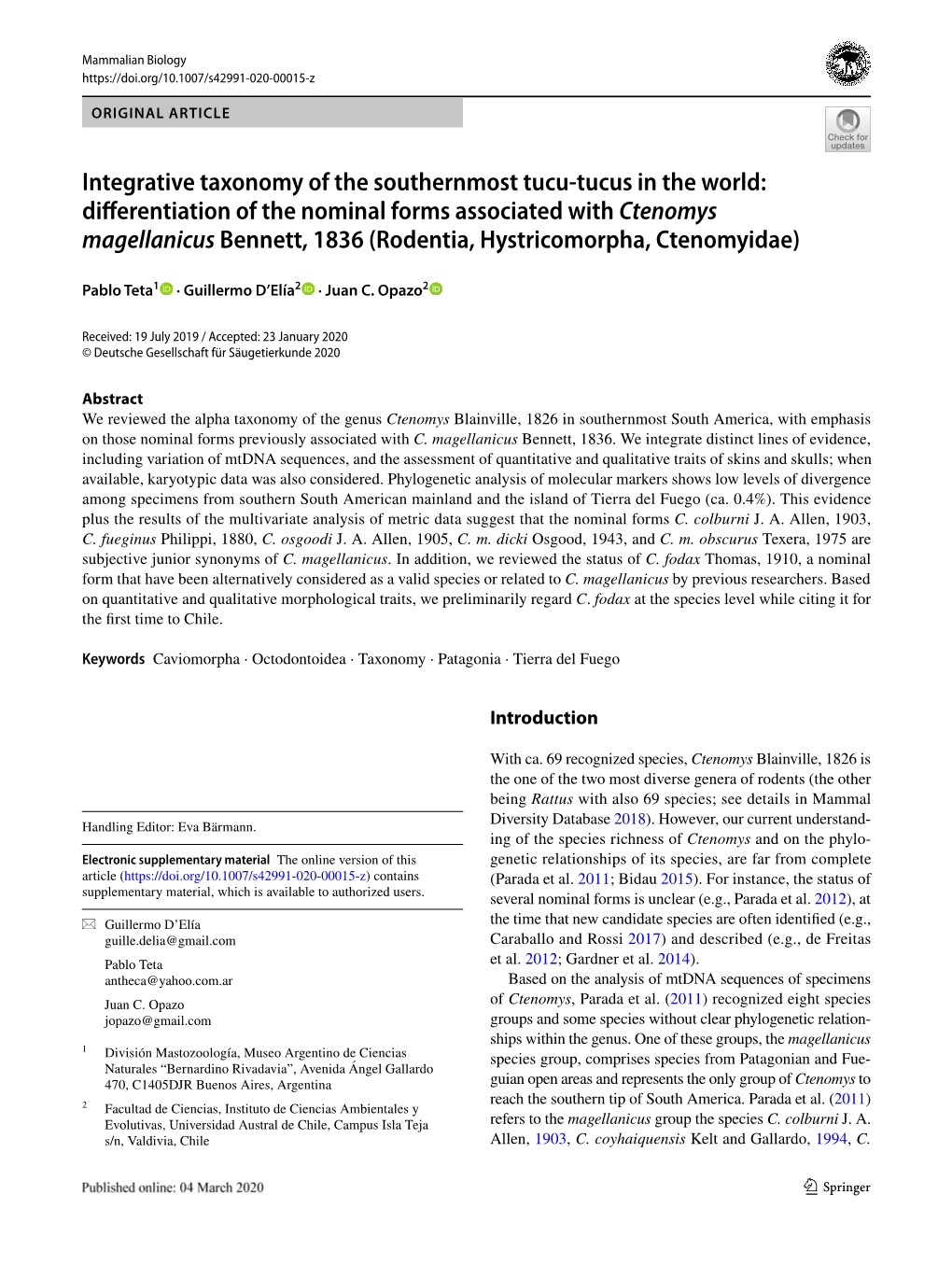 Integrative Taxonomy of the Southernmost Tucu-Tucus in the World: Differentiation of the Nominal Forms Associated with Ctenomys