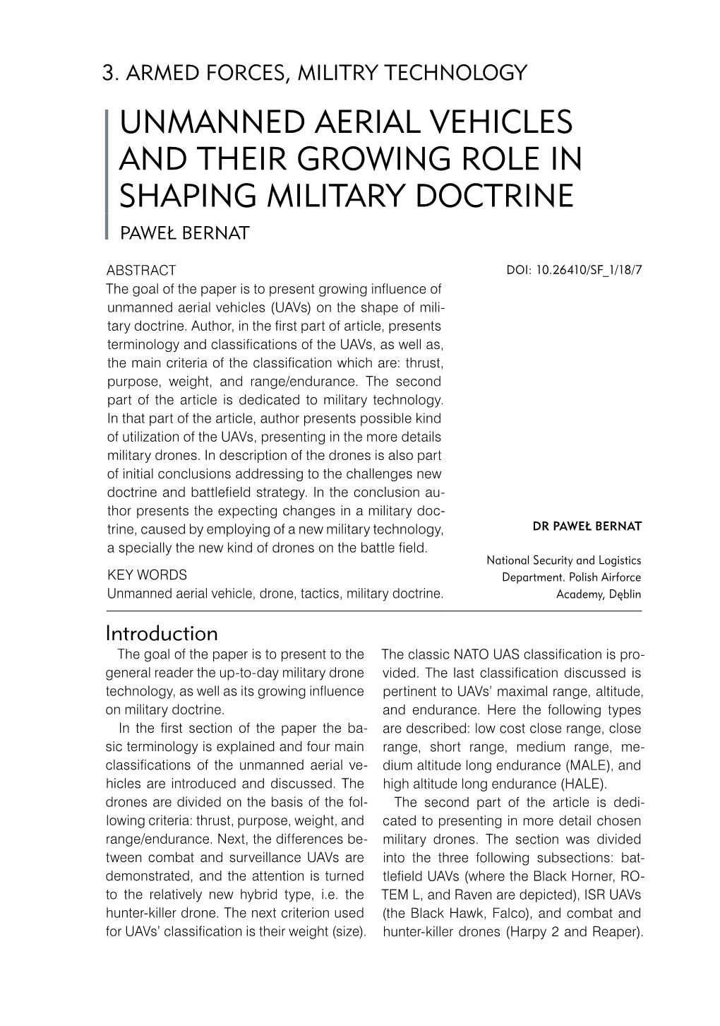 Unmanned Aerial Vehicles and Their Growing Role in Shaping Military Doctrine Paweł Bernat