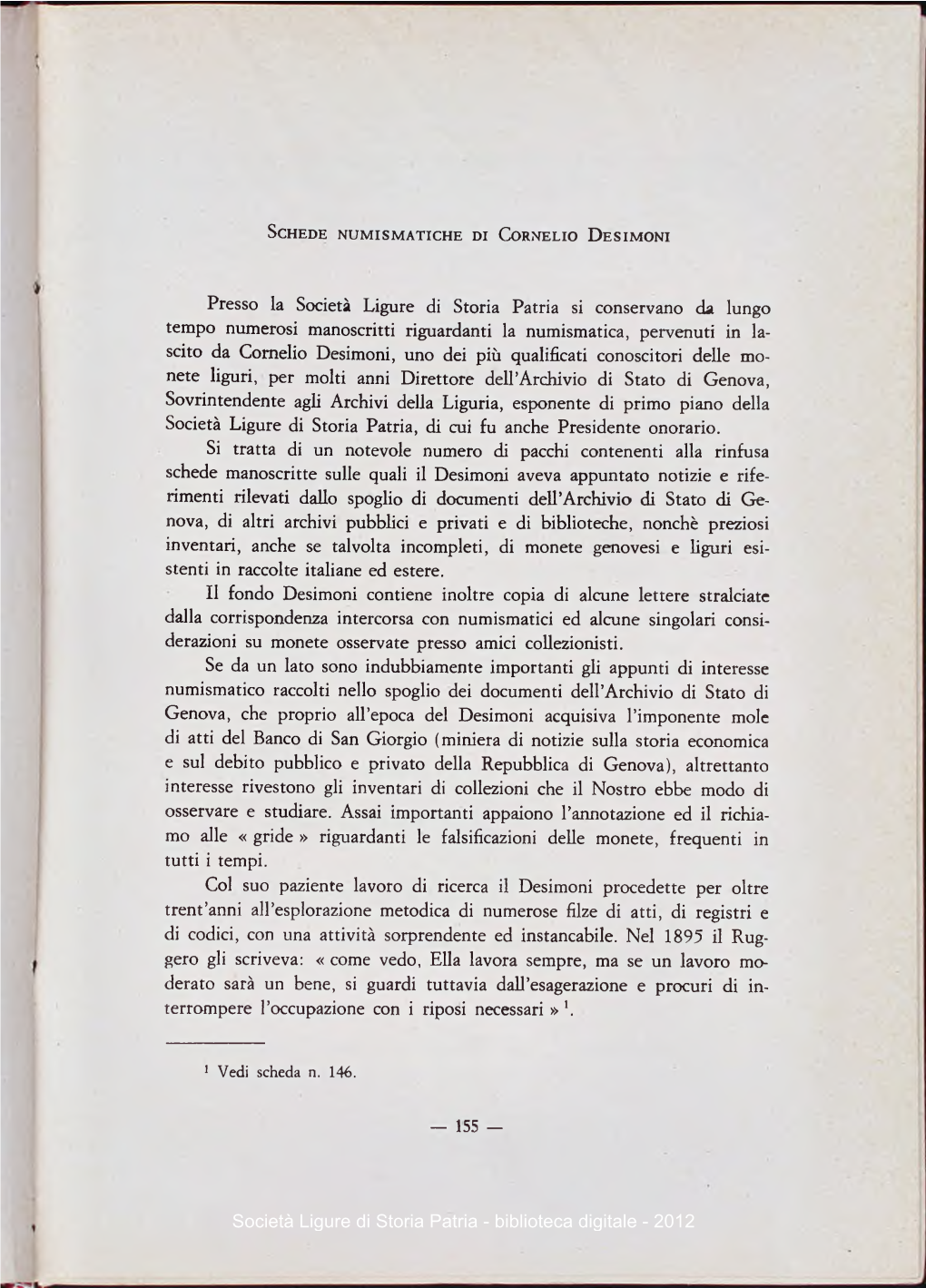 Presso La Società Ligure Di Storia Patria Si Conservano Da Lungo Tempo Numerosi Manoscritti Riguardanti La Numismatica, Pervenu