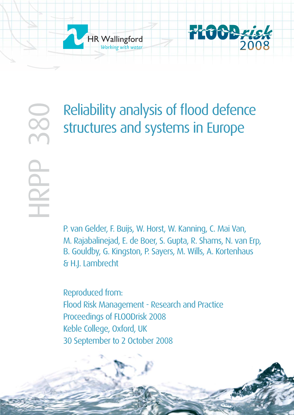 Reliability Analysis of Flood Defence Structures and Systems in Europe