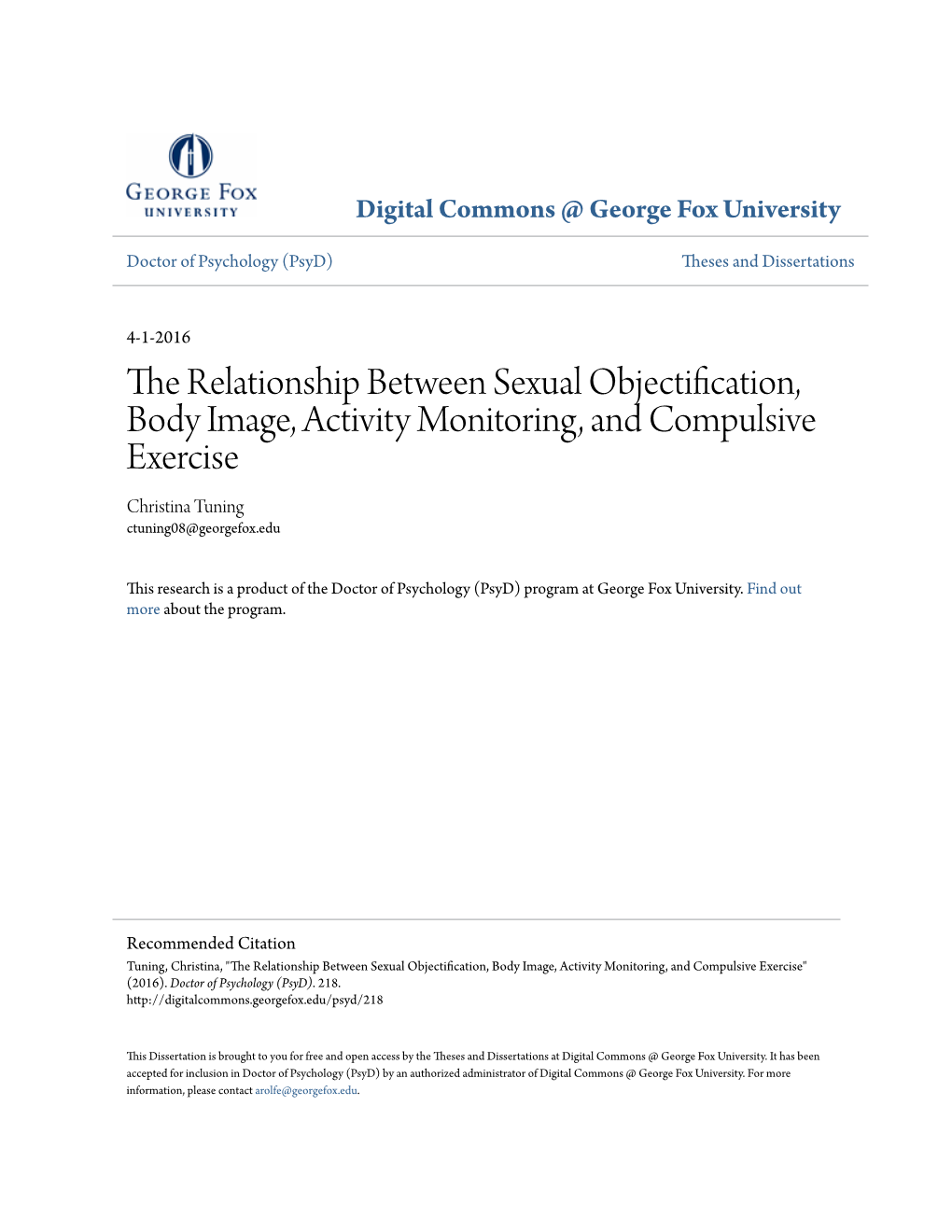 The Relationship Between Sexual Objectification, Body Image, Activity Monitoring, and Compulsive Exercise Christina Tuning Ctuning08@Georgefox.Edu