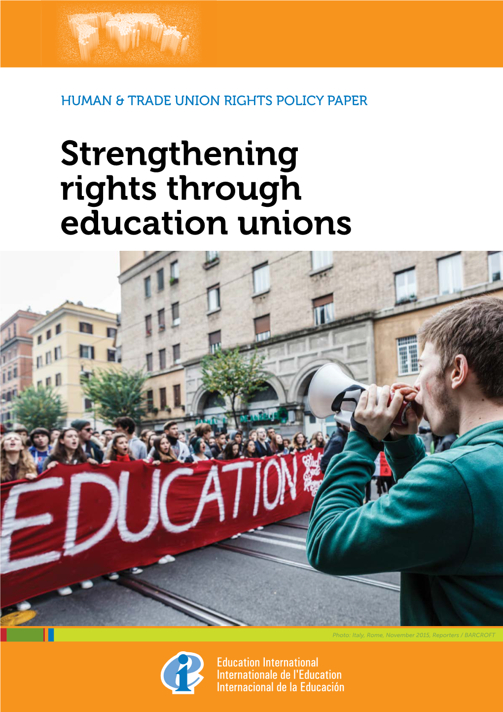 Strengthening Rights Through Education Unions