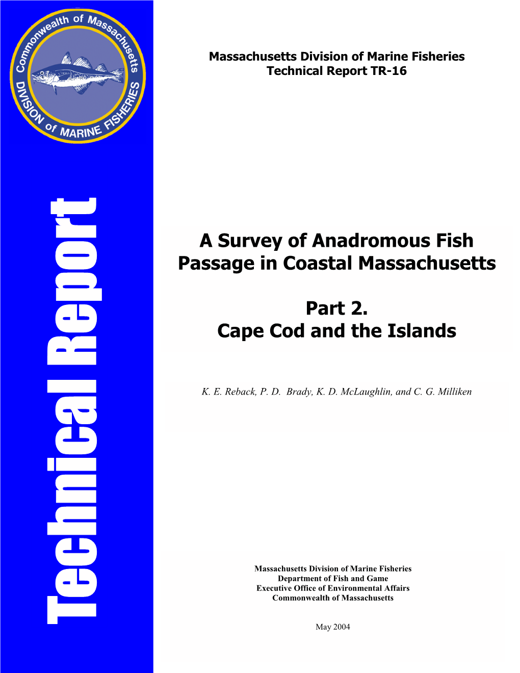 A Survey of Anadromous Fish Passage in Coastal Massachusetts