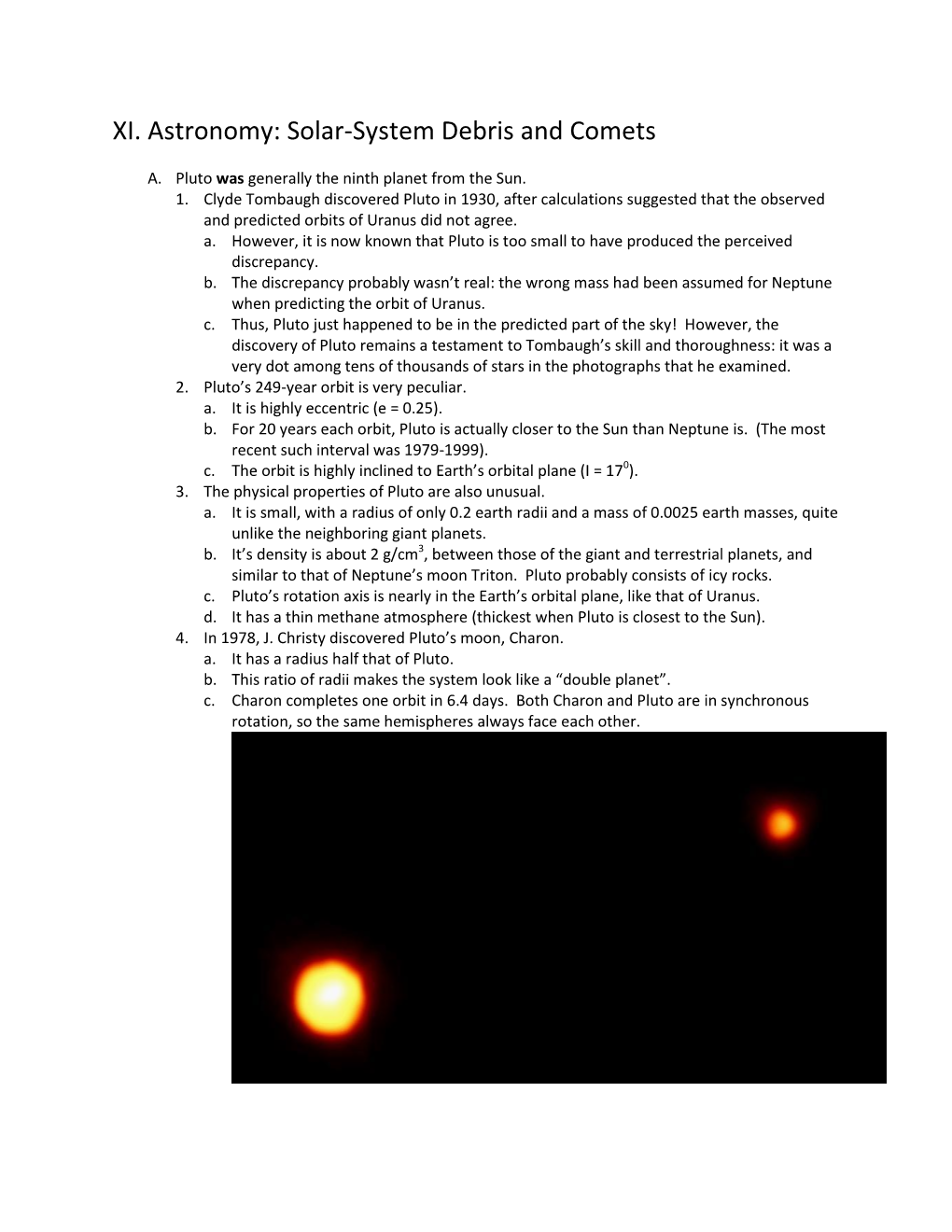 XI. Astronomy: Solar-System Debris and Comets