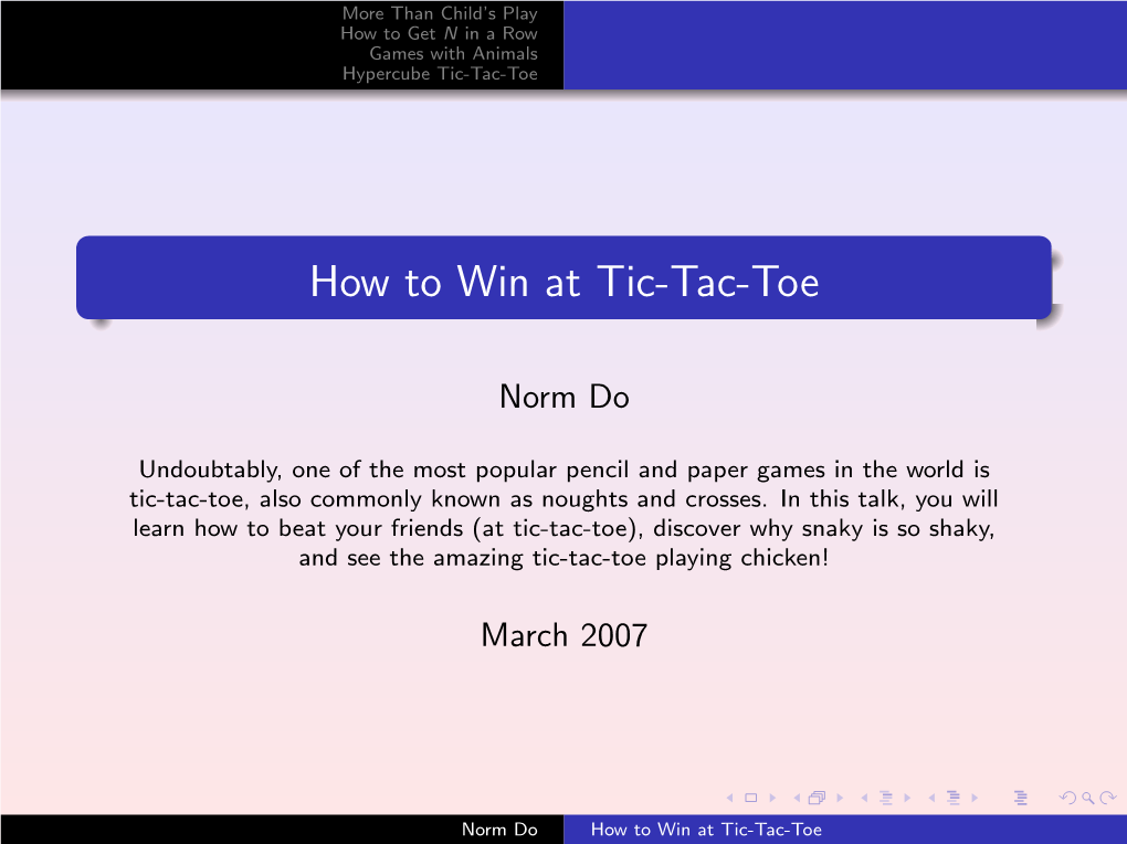 How to Win at Tic-Tac-Toe