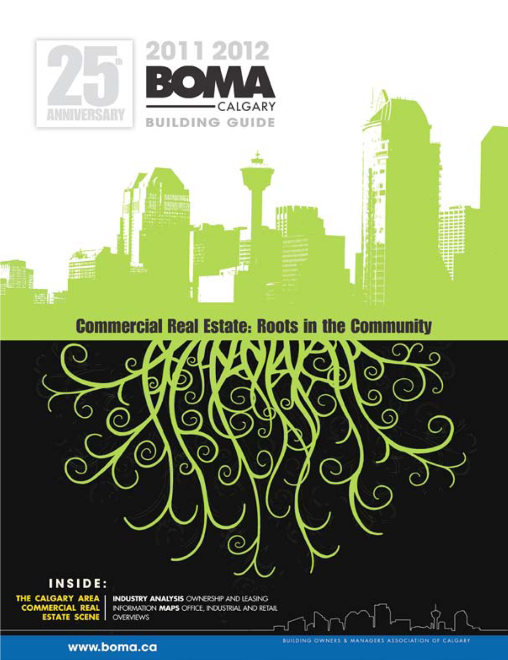 Boma Building Guide – Calgary 1 2011-2012 Choosing a Security Provider Is One of the Most Important Decisions You Have to Make