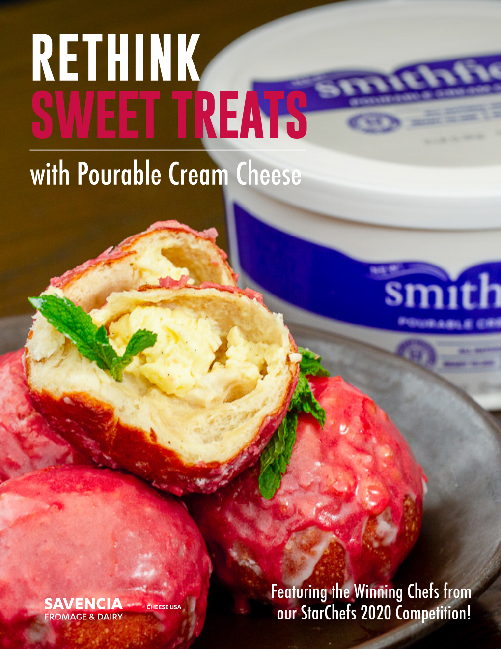 RETHINK SWEET TREATS with Pourable Cream Cheese