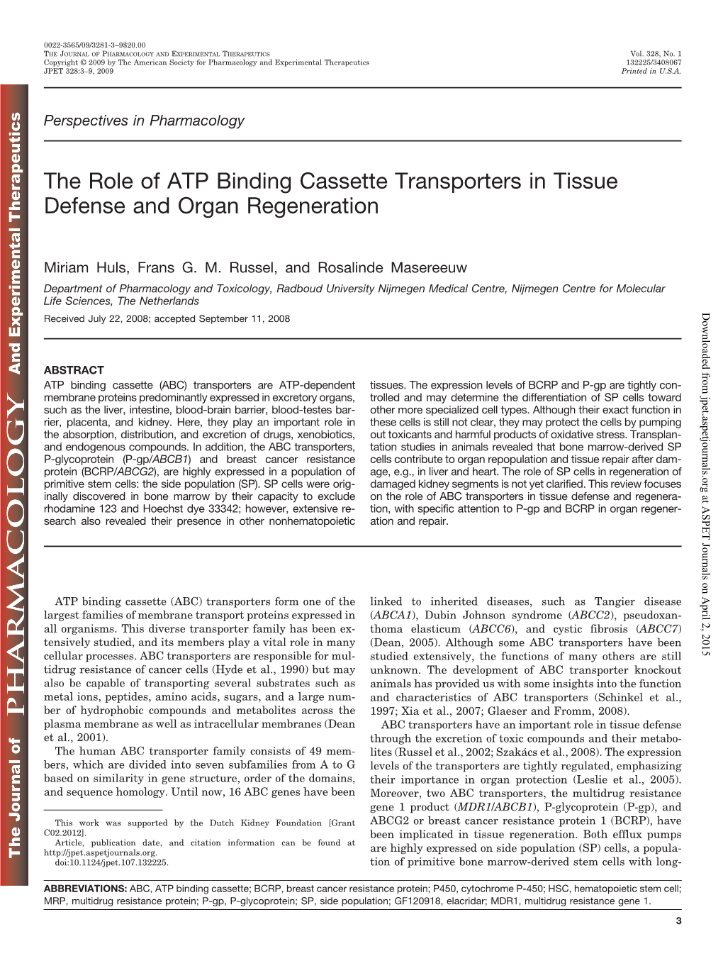 The Role of ATP Binding Cassette Transporters in Tissue Defense and Organ Regeneration