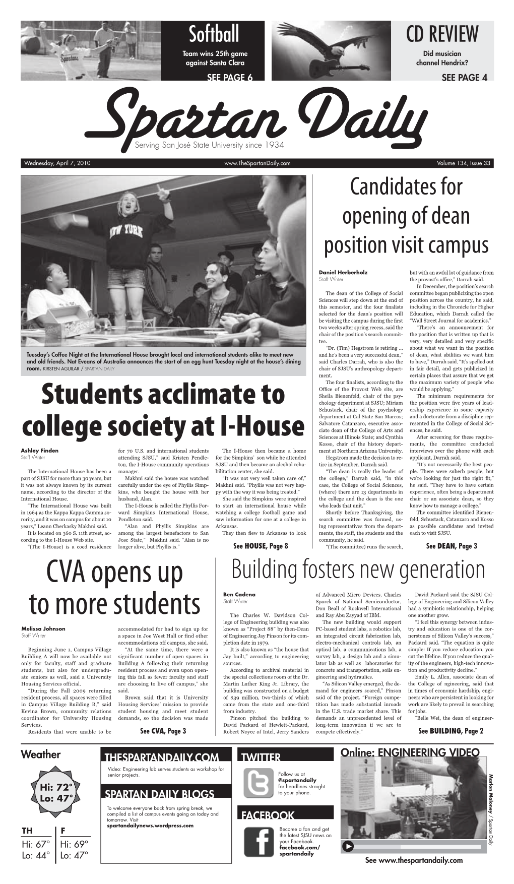 SPARTAN DAILY Chair of SJSU’S Anthropology Depart- in Fair Detail, and Gets Publicized in Ment