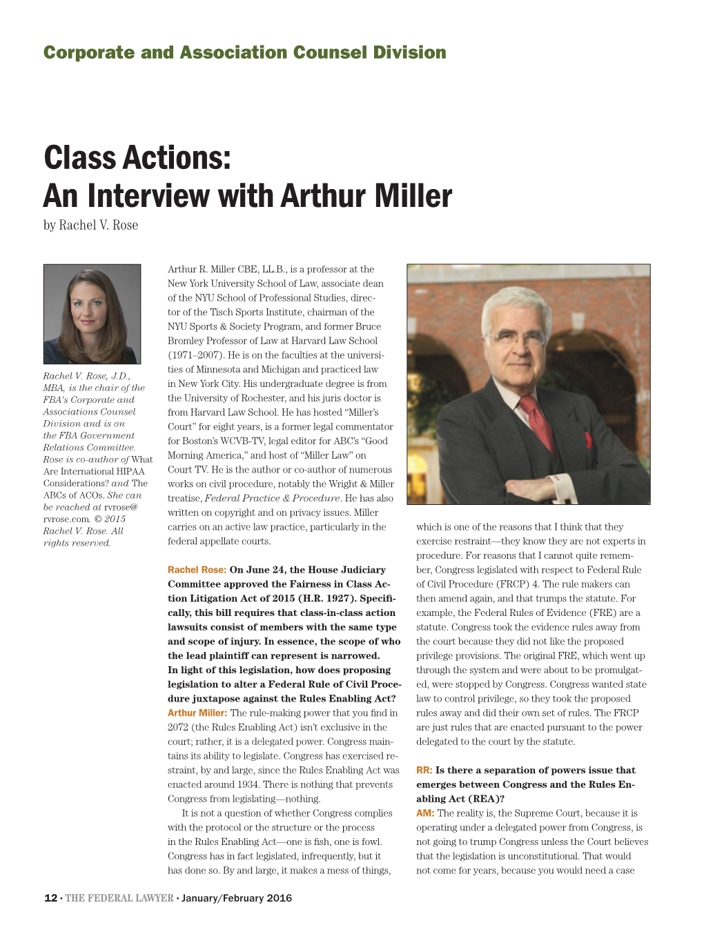 Class Actions: an Interview with Arthur Miller by Rachel V